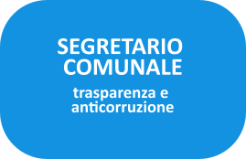 Segretario Comunale: trasparenza e anticorruzione