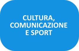 Cultura, Comunicazione e Sport